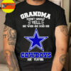 Cowboys grandma doesn t usually yell but when she does her Cowboys are playing shirt hoodie sweatshirt longsleeve tee 1